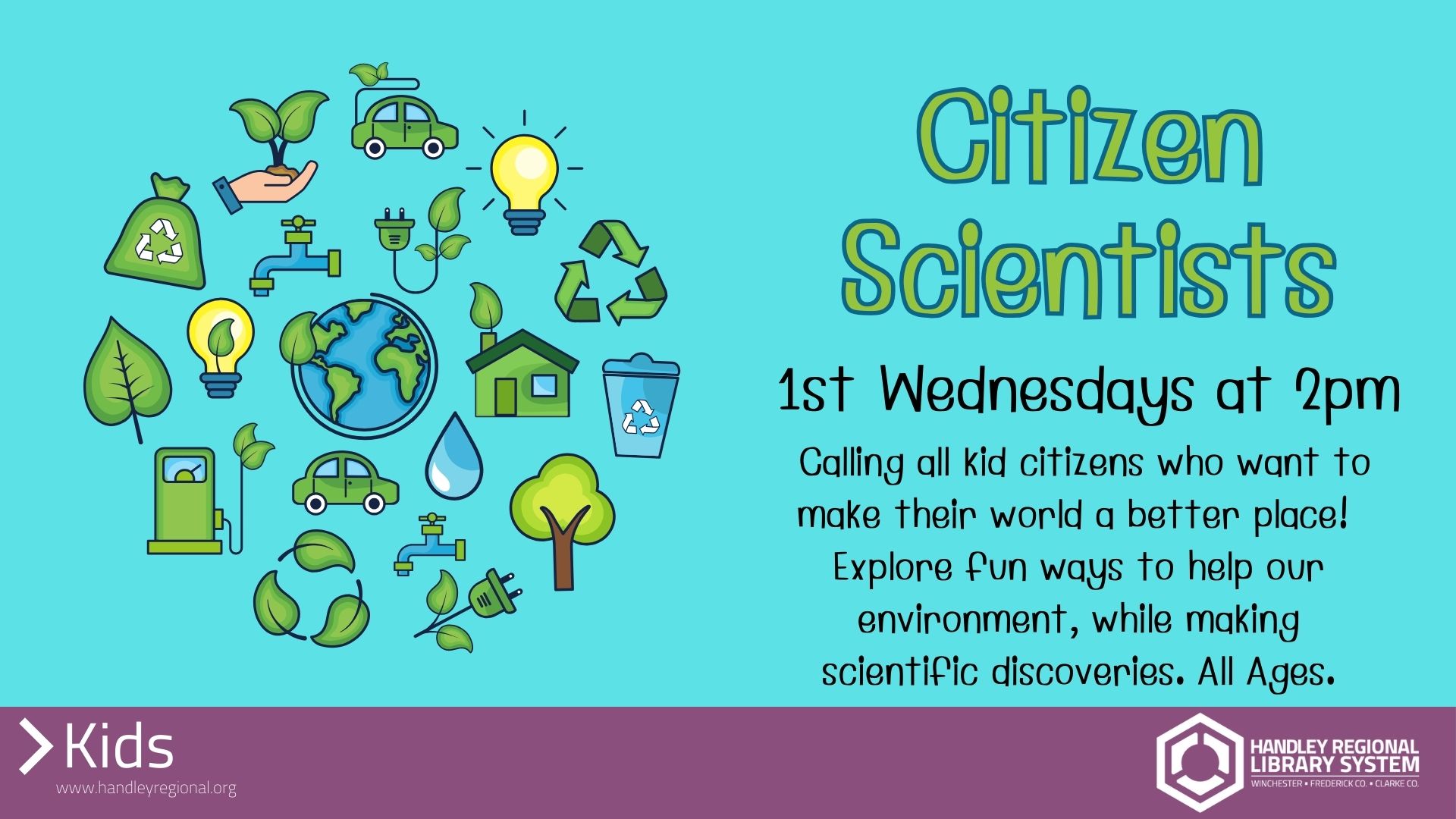 Citizen Scientists Handley Regional Library System